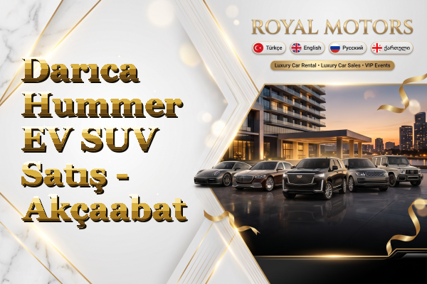 Darıca Hummer EV SUV Satış - Akçaabat