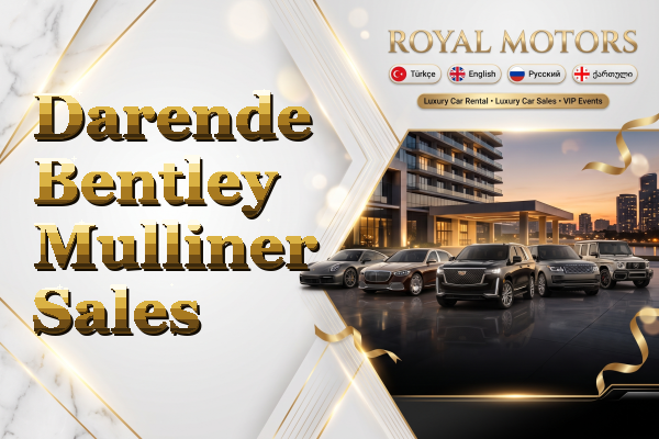 Darende Bentley Mulliner Sales