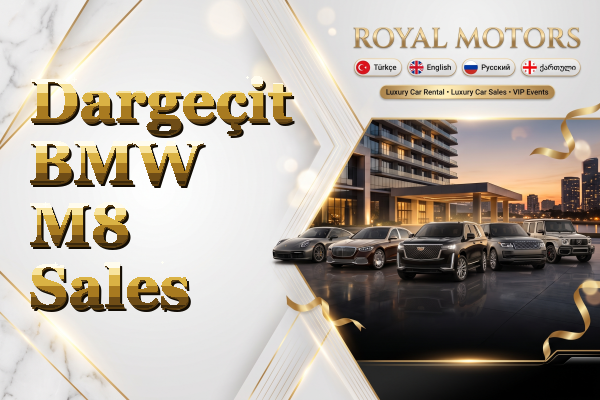 Dargeçit BMW M8 Sales