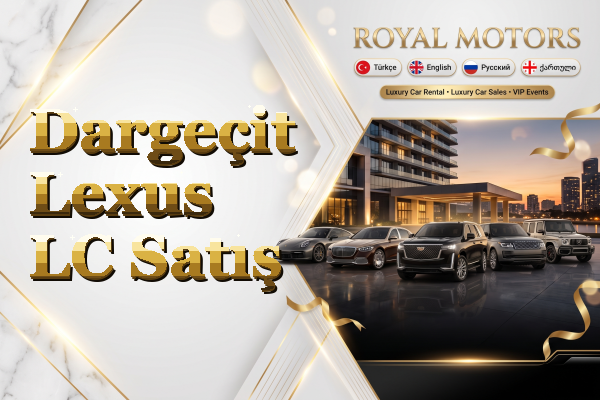 Dargeçit Lexus LC Satış