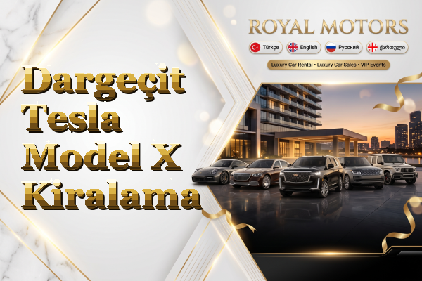 Dargeçit Tesla Model X Kiralama