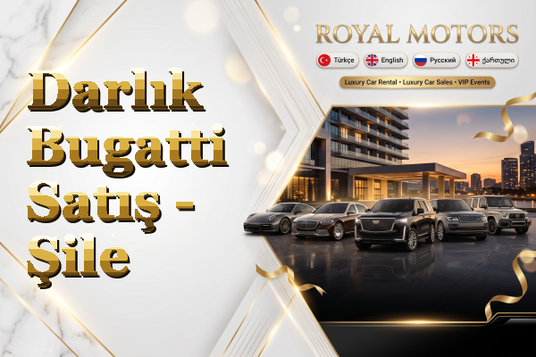 Darlık Bugatti Satış - Şile