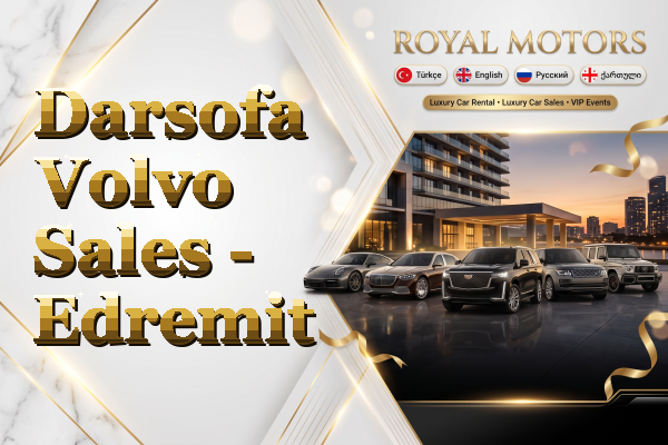 Darsofa Volvo Sales - Edremit