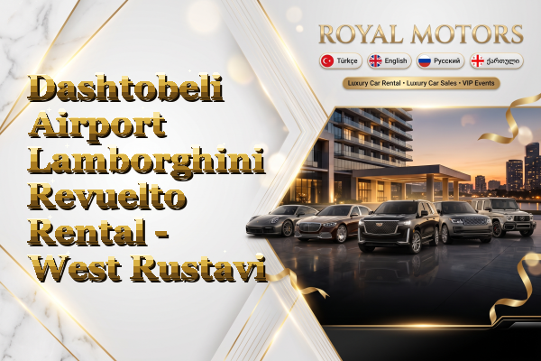 Dashtobeli Airport Lamborghini Revuelto Rental - West Rustavi