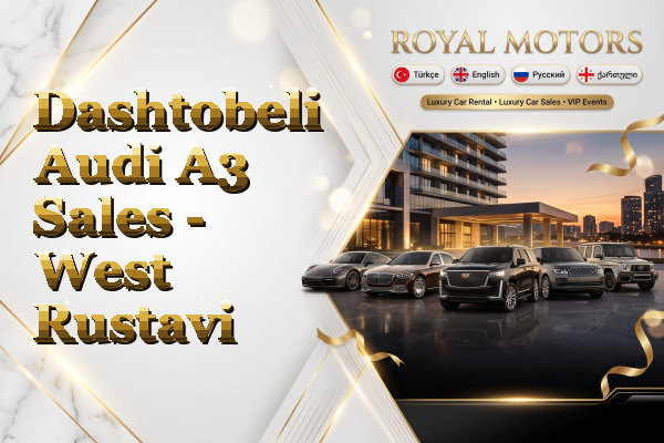 Dashtobeli Audi A3 Sales - West Rustavi