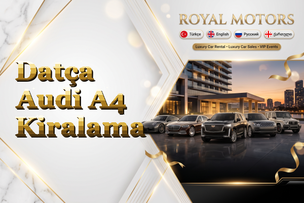 Datça Audi A4 Kiralama