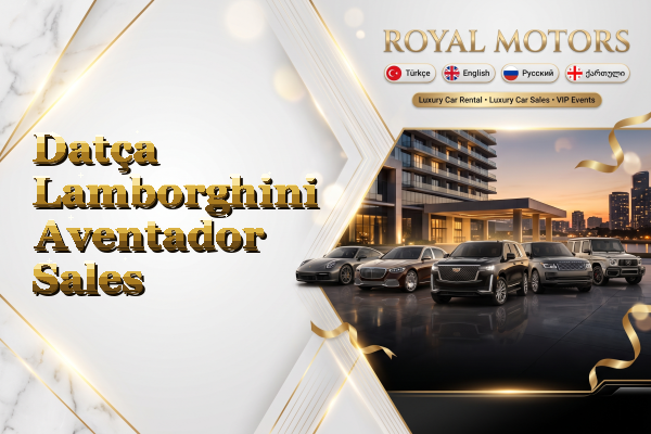 Datça Lamborghini Aventador Sales