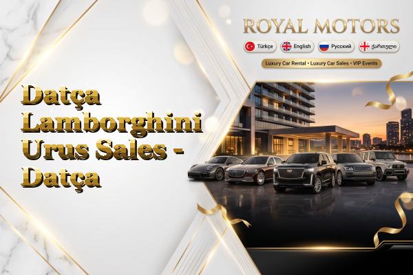 Datça Lamborghini Urus Sales - Datça