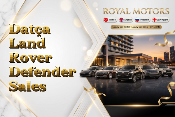 Datça Land Rover Defender Sales