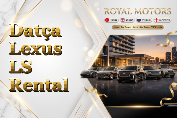 Datça Lexus LS Rental