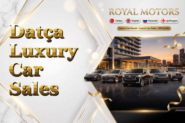Datça Luxury Car Sales