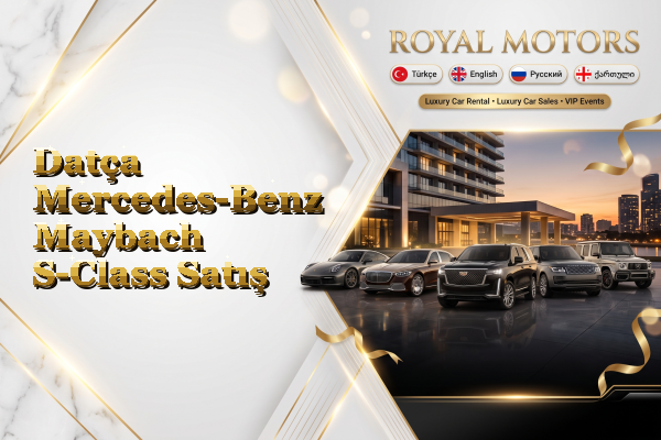 Datça Mercedes-Benz Maybach S-Class Satış
