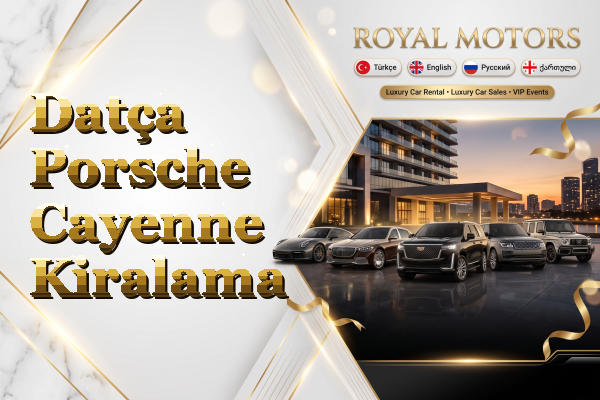 Datça Porsche Cayenne Kiralama