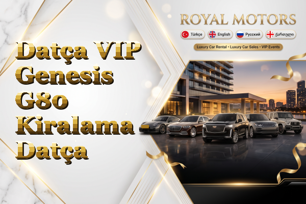 Datça VIP Genesis G80 Kiralama - Datça