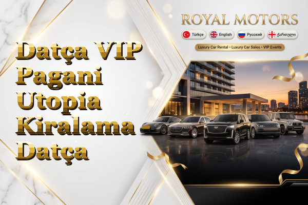 Datça VIP Pagani Utopia Kiralama - Datça