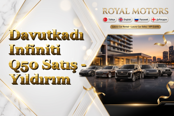 Davutkadı Infiniti Q50 Satış - Yıldırım