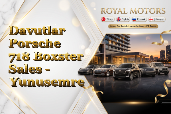 Davutlar Porsche 718 Boxster Sales - Yunusemre