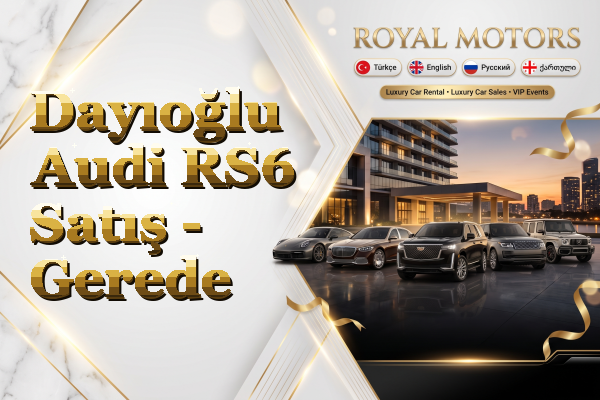 Dayıoğlu Audi RS6 Satış - Gerede