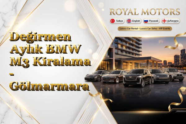 Değirmen Aylık BMW M3 Kiralama - Gölmarmara
