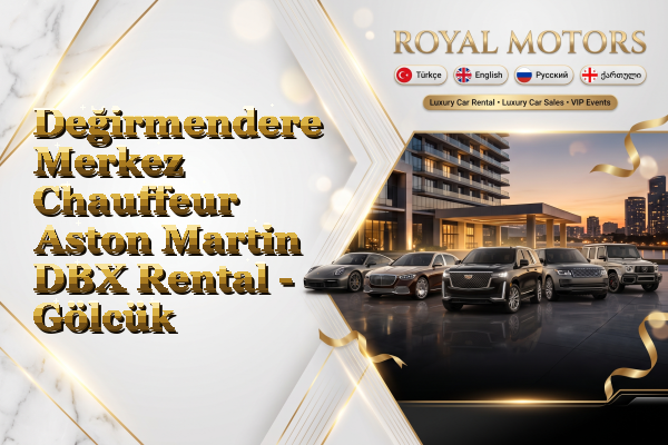 Değirmendere Merkez Chauffeur Aston Martin DBX Rental - Gölcük