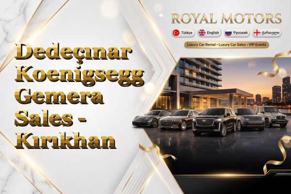 Dedeçınar Koenigsegg Gemera Sales - Kırıkhan