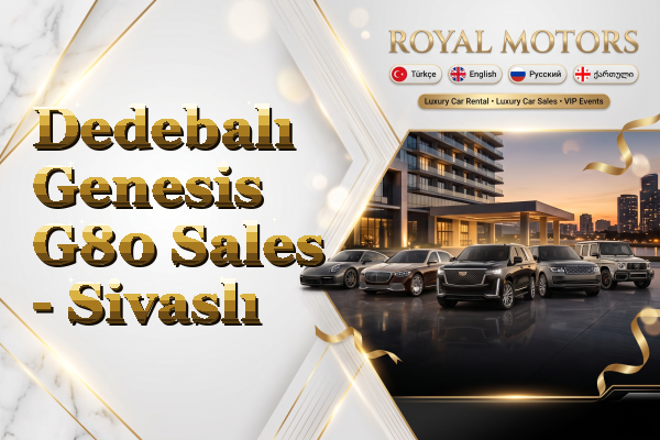 Dedebalı Genesis G80 Sales - Sivaslı
