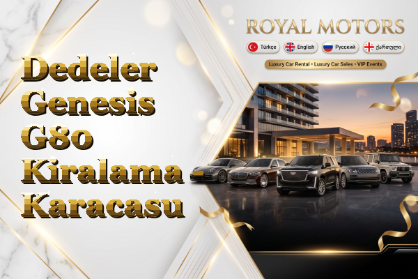 Dedeler Genesis G80 Kiralama - Karacasu