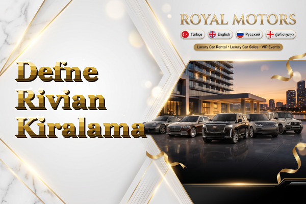 Defne Rivian Kiralama