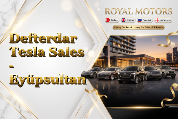 Defterdar Tesla Sales - Eyüpsultan