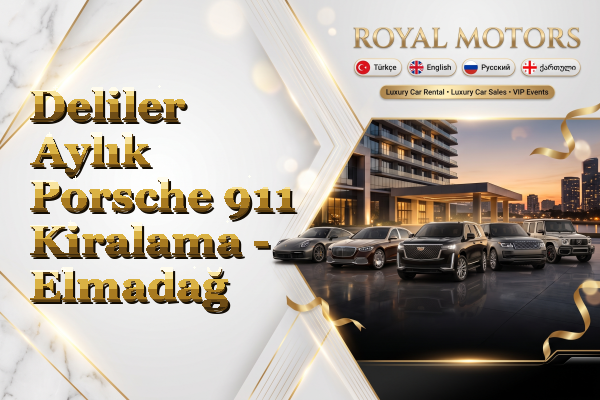 Deliler Aylık Porsche 911 Kiralama - Elmadağ