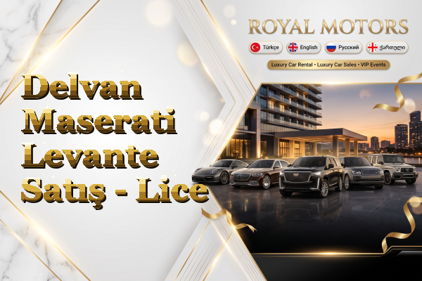 Delvan Maserati Levante Satış - Lice