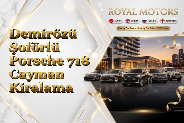 Demirözü Şoförlü Porsche 718 Cayman Kiralama