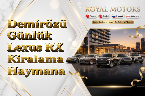 Demirözü Günlük Lexus RX Kiralama - Haymana