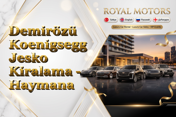 Demirözü Koenigsegg Jesko Kiralama - Haymana
