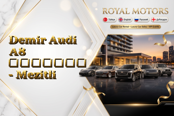 Demir Audi A8 გაყიდვა - Mezitli