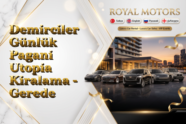 Demirciler Günlük Pagani Utopia Kiralama - Gerede