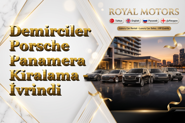 Demirciler Porsche Panamera Kiralama - İvrindi