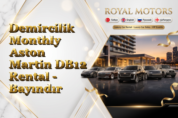 Demircilik Monthly Aston Martin DB12 Rental - Bayındır