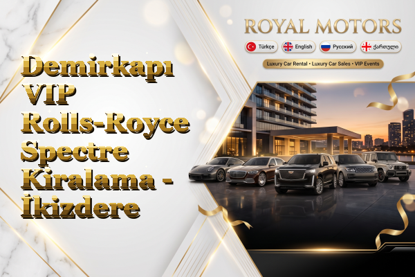 Demirkapı VIP Rolls-Royce Spectre Kiralama - İkizdere