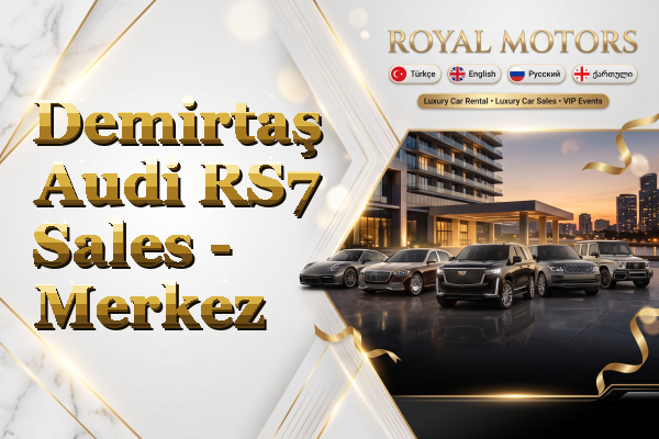 Demirtaş Audi RS7 Sales - Merkez