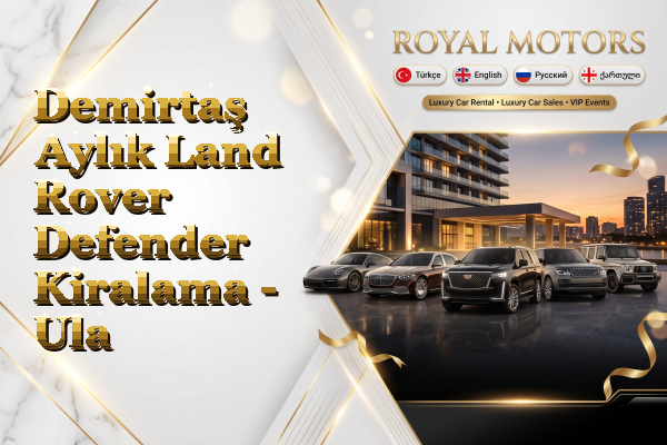 Demirtaş Aylık Land Rover Defender Kiralama - Ula