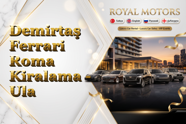Demirtaş Ferrari Roma Kiralama - Ula