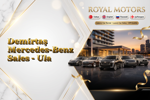 Demirtaş Mercedes-Benz Sales - Ula
