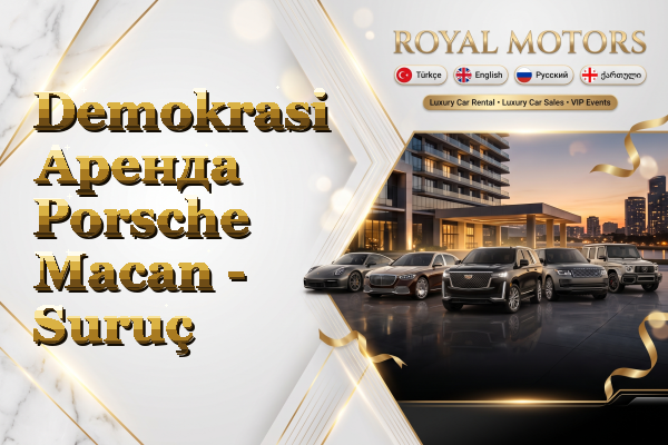 Demokrasi Аренда Porsche Macan - Suruç