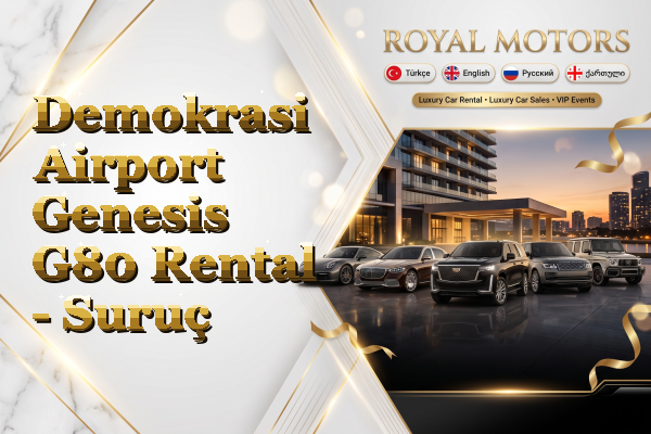 Demokrasi Airport Genesis G80 Rental - Suruç