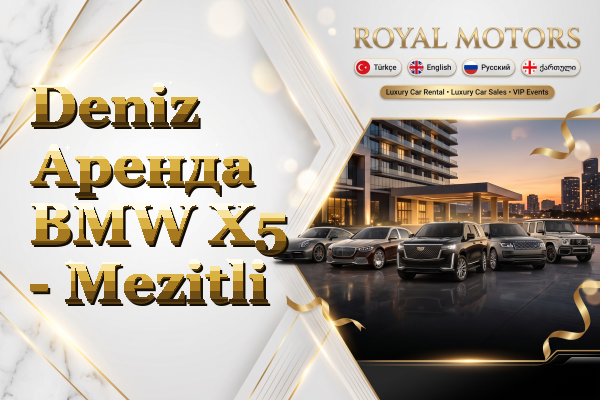 Deniz Аренда BMW X5 - Mezitli