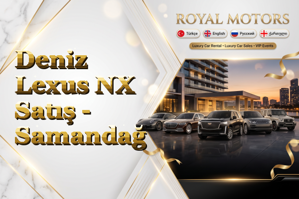 Deniz Lexus NX Satış - Samandağ
