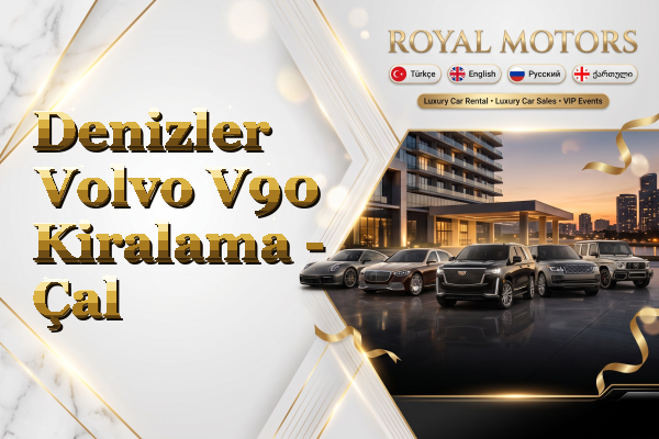 Denizler Volvo V90 Kiralama - Çal