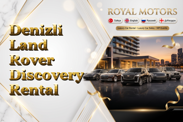 Denizli Land Rover Discovery Rental