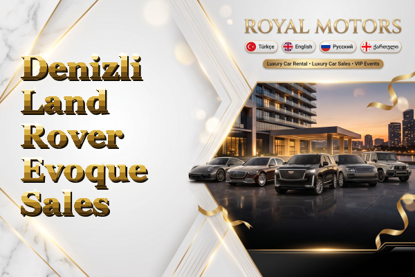 Denizli Land Rover Evoque Sales